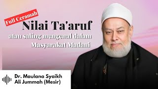 Full Tausiyah Syekh Ali Jum'ah | Majelis Ilmu Madani | Malaysia 2023 di Putra Jaya