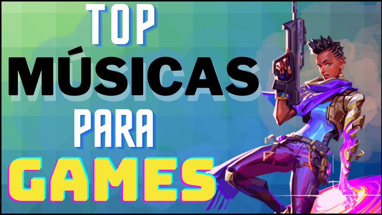 TOP MÚSICAS PARA JOGAR  BEST GAME MUSIC 20K23 