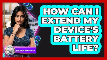 How Can I Extend My Device