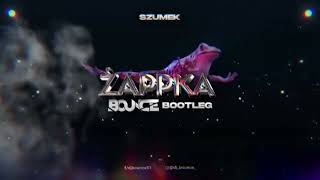 Szumek - ŻAPPKA (DJ Bounce Bootleg) 2023