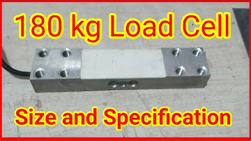 180 kg Weighing Machine Load Cell Size and Specifications | Complete Guide