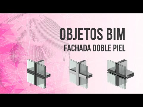 Fachada doble Piel en BIM & Introducción BIM - Webinar