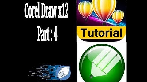 Corel Draw x12 Full Tutorial Part 4 Urdu {Hindi}