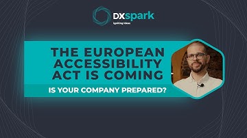 European Accessibility Act, a chance to build better experiences