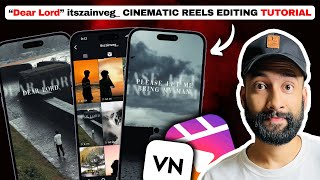 How To Edit Like Itszainveg, Dear Lord Viral Reels Editing Tutorial.
