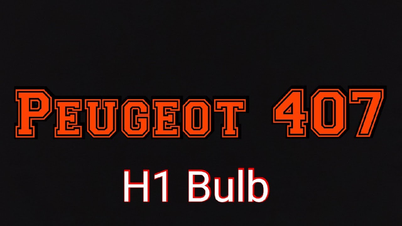 Peugeot 407 head light bulb replacement YouTube