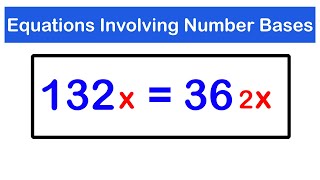 Equations Involving Number Base | SHS 1 CORE MATH