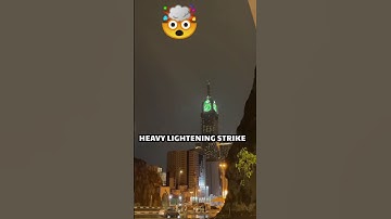 LIGHTNING STRIKE IN MECCA🥺 #shorts #viral #mecca #shortsfeed