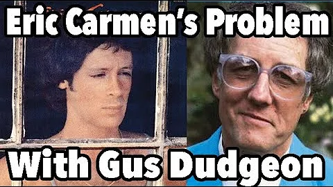 Eric Carmen's Problem With Elton's Famous Producer...