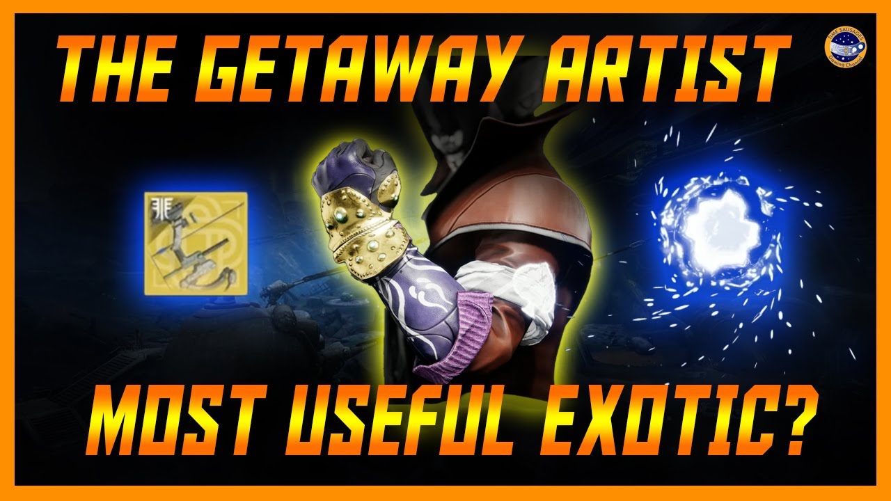 Getaway Artist Destiny 2 How To Get