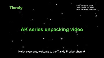 AK series unpacking video