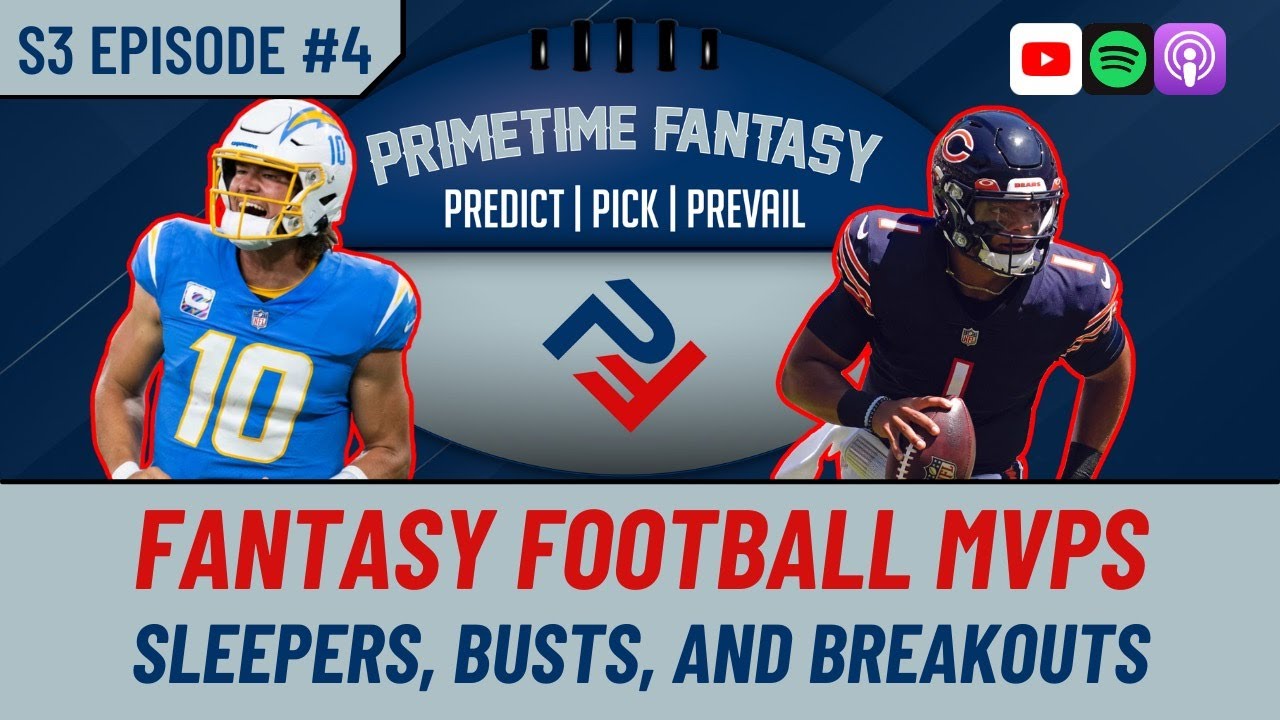 PrimeTime Fantasy Podcast S3 Ep. 4 2023 Fantasy Football MVP's