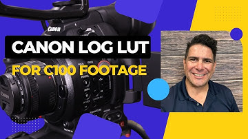 Which Canon Log LUT To Use and How To Apply The Canon Log LUT To Your Canon C100 Mark I & II Footage
