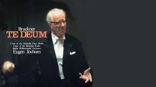 ブルックナー 「テ・デウム」 ヨッフム Bruckner : Te Deum