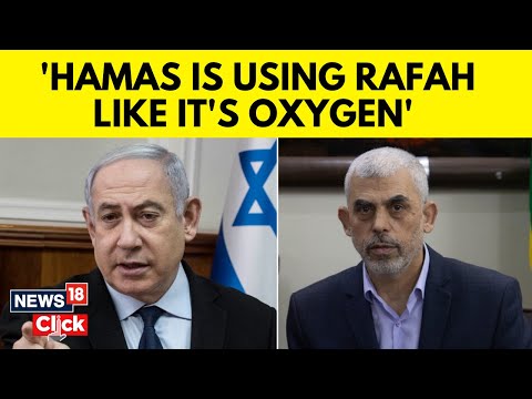 Netanyahu Says Rafah Battle 'Critical' For Gaza Campaign | Israel Vs Hamas | English News | N18V
