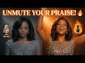 Praise on Fire Unmuted 🔥 Powerful Gospel Praise Song