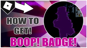 How to get the "BOOP!" BADGE in THE MAN BEHIND THE SLAUGHTER: THE GAME! [ROBLOX]