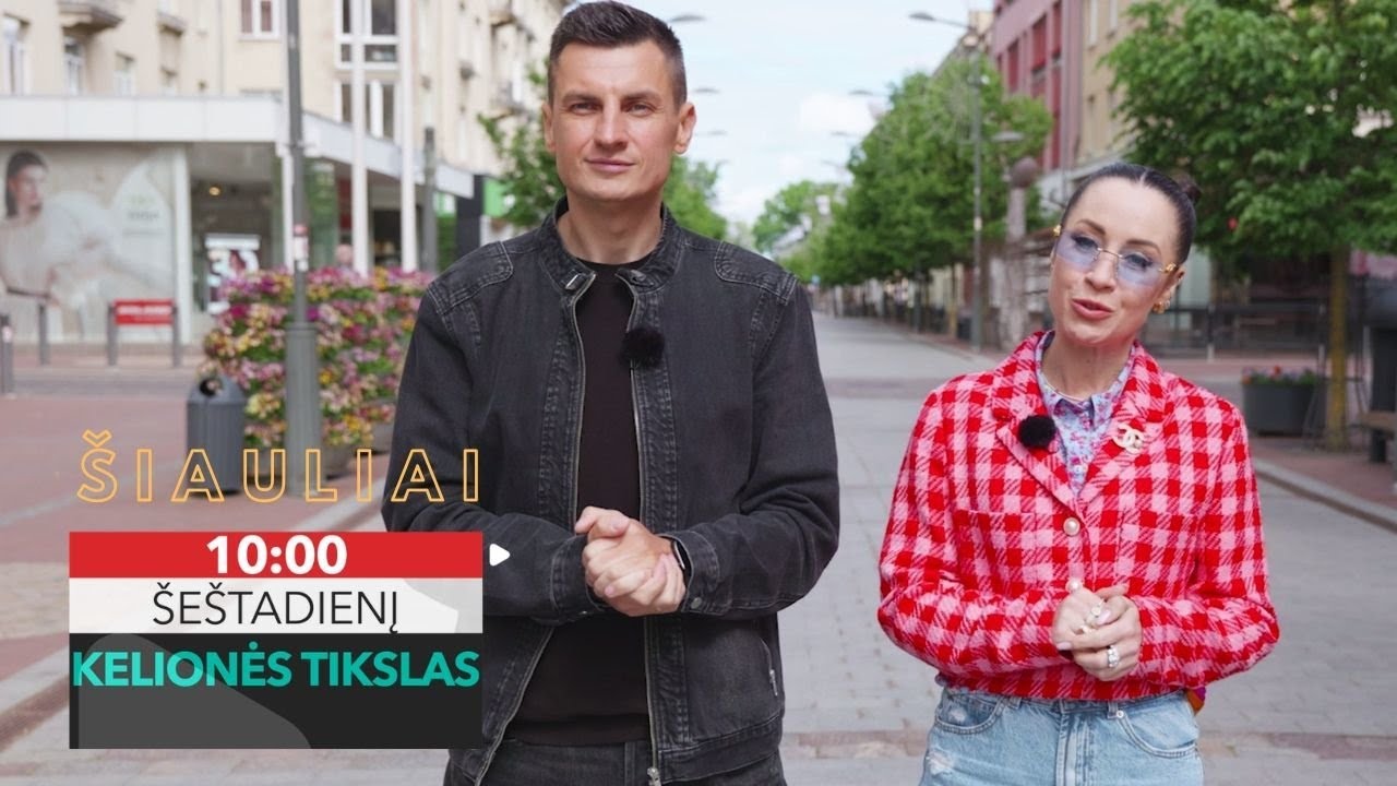 Laida „Kelionės tikslas“: nuo legendinių cepelinų iki įspūdingų miesto simbolių Šiauliuo