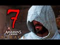 ALTAIR, IL MAESTRO ASSASINO - ASSASSIN'S CREED MIRAGE [Walkthrough Gameplay ITA HD - PARTE 7]