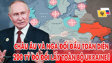 Châu Âu và Nga đối đầu toàn diện, 200 tỷ tài sản đóng băng đổi lấy cả Ukraine ! - 5P Kiến Thức