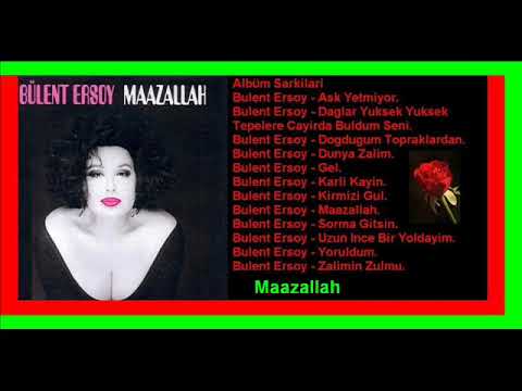 BÜLENT ERSOY/ MAAZALLAH