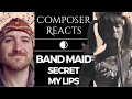 Composer Reacts to BAND-MAID / secret My lips