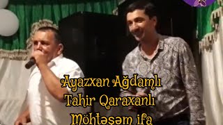 Ayazxan Ağdamlı Tahir Qaraxanlı Şən popuri möhtəşəm ifa 2023