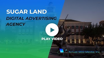 Sugar Land Digital Advertising Agency That Can Provide Your Business Online Growth With SEO