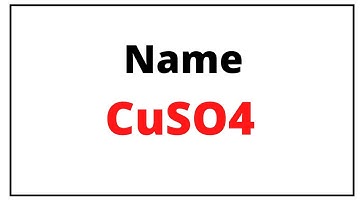 How to the write name for CuSO4