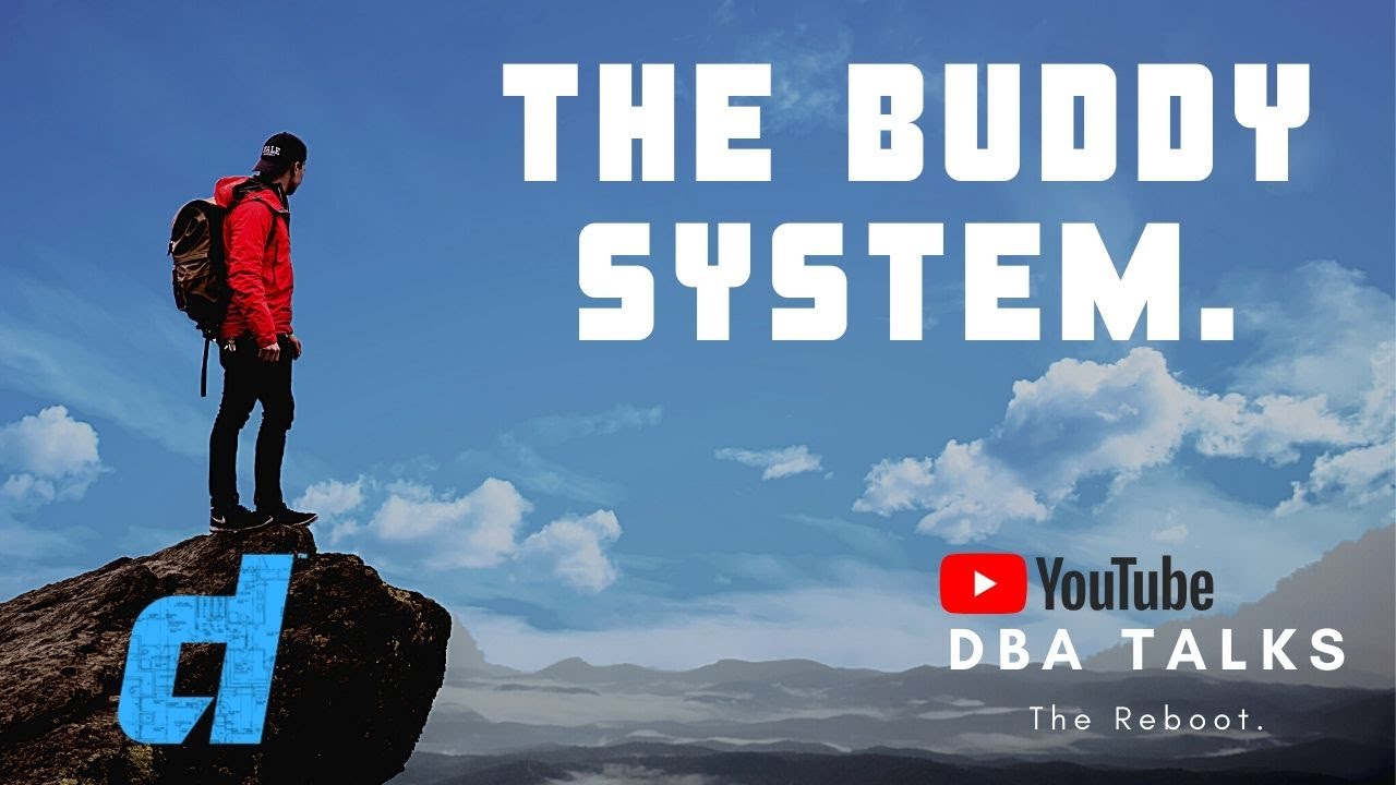 The Buddy System: dbA Talks