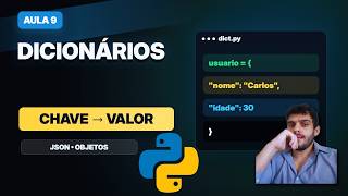 Dicionários em Python: key, value, keys, values, items, loopings... (Aula 9)