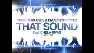 THAT SOUND Feat CHELA (CLUB MIX)