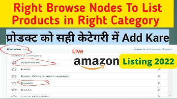 How to choose Product Category in Amazon with Browse Nodes