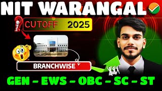 NIT WARANGAL Cutoff 2025 JEE MAINS | Branch-wise & Category-wise Detailed Analysis | #jeemains #nits