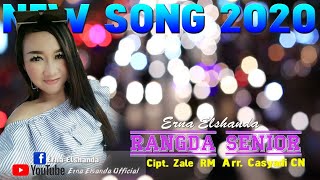 NEW SONG 2020 [ERNA ELSHANDA]  RANGDA SENIOR VOC: ERNA ELSHANDA