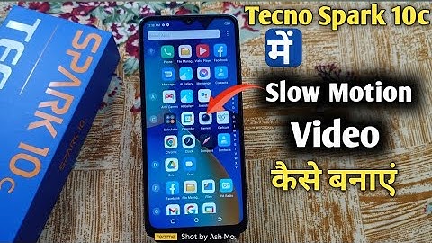 How To Make Slow Mo Video in Tecno Spark 10c | Tecno Spark 10c Slow Motion Video