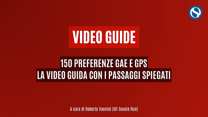 VIDEO GUIDA | 150 preferenze: guida passo dopo passo. Tutti i passaggi spiegati