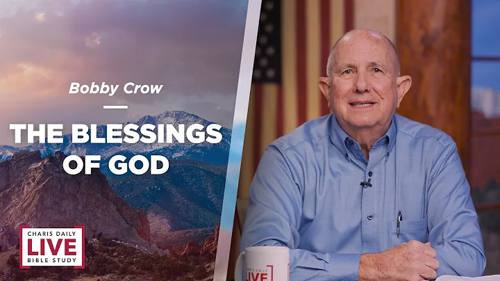 The Blessings of God - Bobby Crow - CDLBS for Sept...