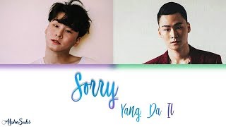 Yang Da Il (양다일) - Sorry (고백) Lyrics/가사 [Han|Rom|Eng] chords