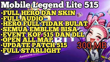 Data ML Lite 300Mb Full Event Patch 515 | ML Lite | Mengatasi Jaringan Lag