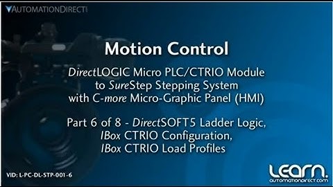 DirectLOGIC Motion Control Ladder Logic and IBox Instructions (6 of 8) from AutomationDirect