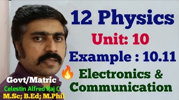 12 Physics|Example 10.11|Unit 10|Electronics and Communication|sky physics