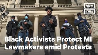 Black Activists Protect Michigan Lawmakers amid Anti-Lockdown Protests | NowThis