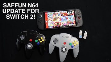 Saffun N64 Controllers Now Work On Switch 2! Firmware Update for USB Receivers