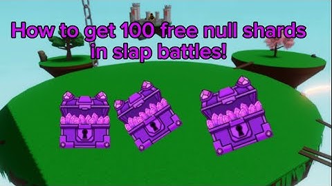 How to get 100 free null shards in slap battles! (code)