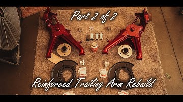 BMW e30 Spring Update: Reinforced Rear Trailing Arm Rebuild  2/2 (Ep 9)