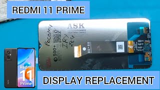 REDMI 11 PRIME DISPLAY REPLACEMENT | HOW TO CHANGE REDMI 11 PRIME SCREEN #new #repair #redmi