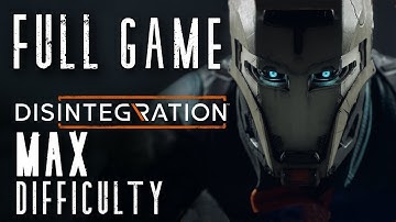 Disintegration ~ FULL Game Walkthrough Gameplay (MAX Difficulty) ~ No Commentary ~ [Outlaw] PC 60FPS