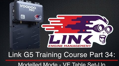 Link G5 Training Course Part 34: Modelled Mode - VE Table Set-Up | Evans Performance Academy