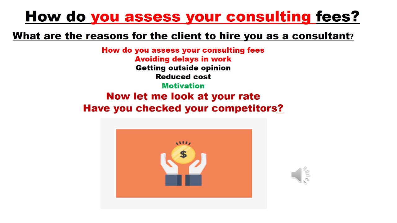 How do you assess your consulting fees YouTube